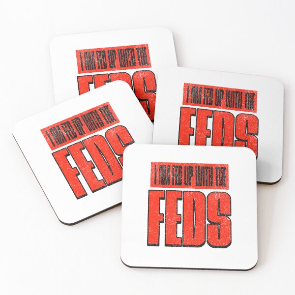 Item preview, Fed Up with the Feds designed and sold by Veliprintdesign.