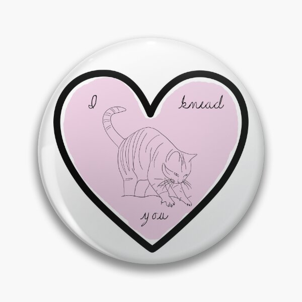 Item preview, I knead you designed and sold by NotBadDesigns.