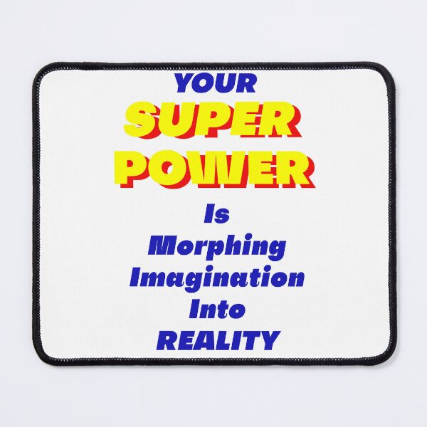 Item preview, YOUR SUPER POWER designed and sold by 1stShotTri.