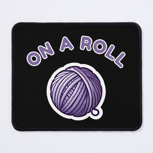 Item preview, On A Roll designed and sold by LewpyG.