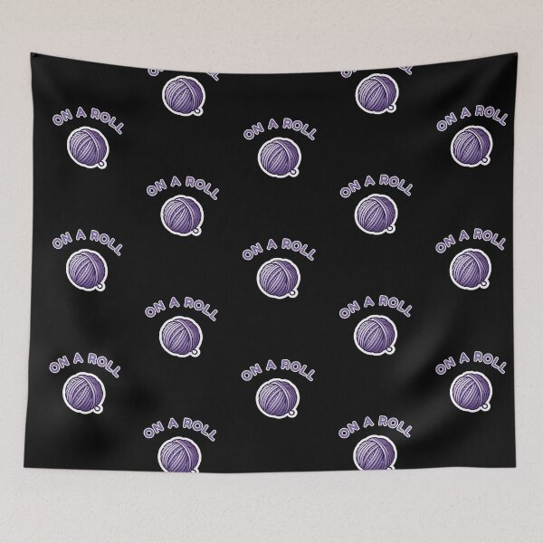Item preview, On A Roll designed and sold by LewpyG.