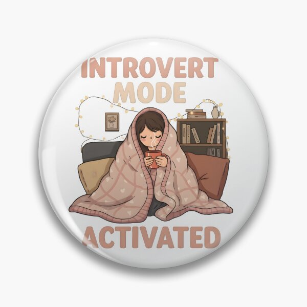 Item preview, Introvert Mode Activated designed and sold by RUMOOROZ.