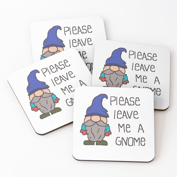 Item preview, Please Leave Me A Gnome designed and sold by colorfulcraig.