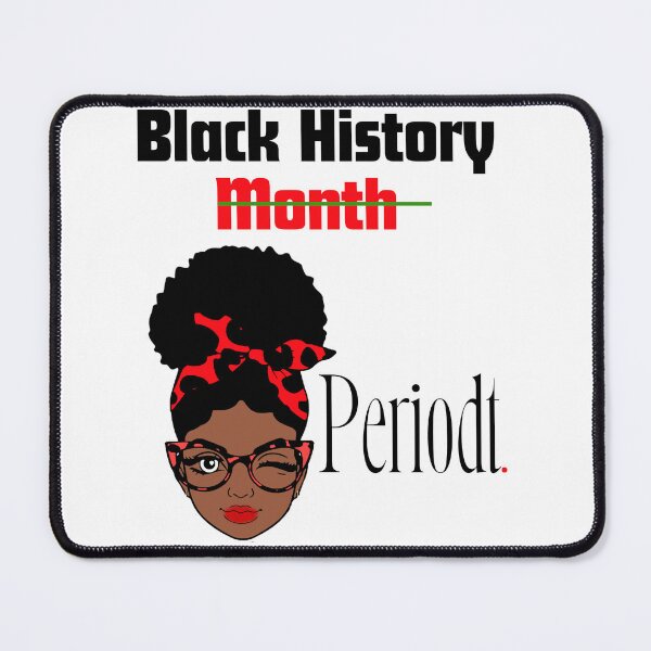 Item preview, Black History Month Periodt designed and sold by leshewle.
