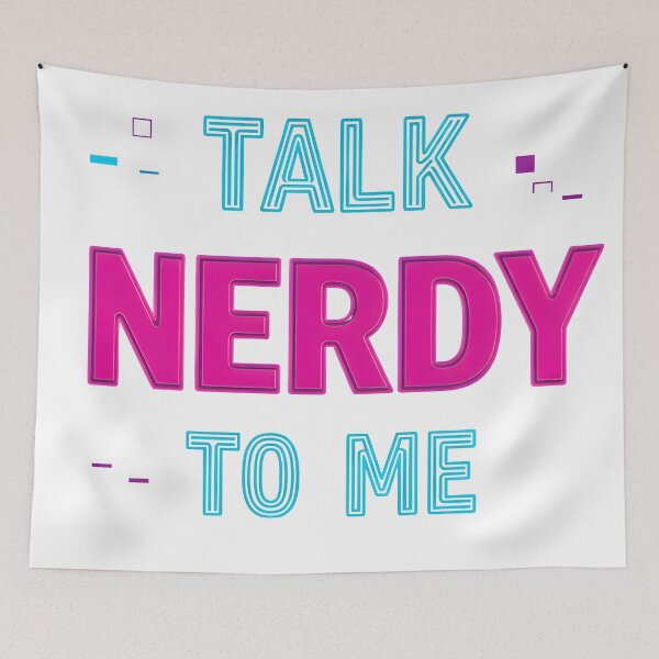 Item preview, Talk Nerdy to Me designed and sold by RUMOOROZ.