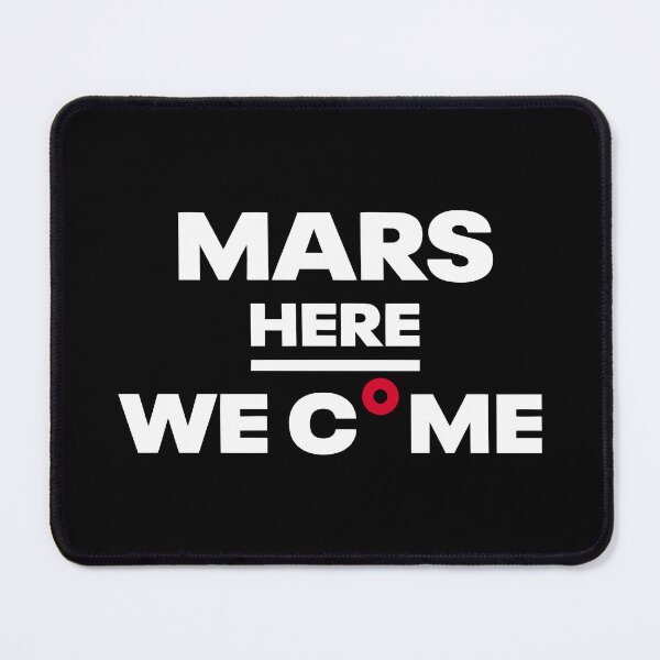 Item preview, "Mars Here We Come: Mars Mission, Space Travel Adventure for Space Lovers – Astronaut, Red Planet, Sci-Fi, Rocket Launch, and Galactic Exploration!" designed and sold by artworkathome.