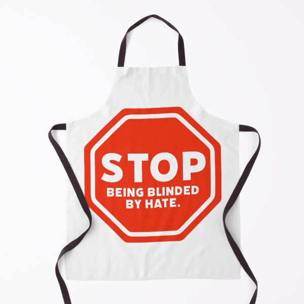 Item preview, Stop being blinded by hate designed and sold by Rachel the Artist .
