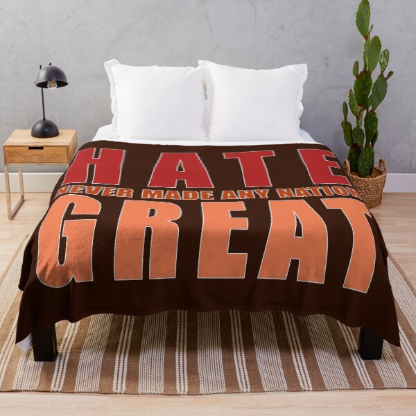 Item preview, Hate never made any nation Great call for World Peace anti-Trump anti-racism anti-war anti-fascism anti-tariff slogan saying gag gift phrase designed and sold by GreyForest.
