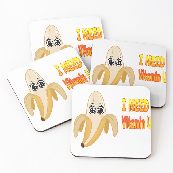 Item preview, ฺฺBanana says I NEED VITAMIN U designed and sold by MigWhimsy.