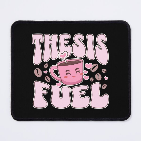 Item preview, Thesis Fuel | Funny PhD Student | Funny Dissertation | Funny PhD Thesis | Doctorate | Funny Graduate Student | Doctoral Student designed and sold by jadedscientist.
