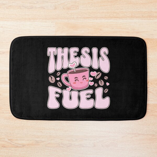 Item preview, Thesis Fuel | Funny PhD Student | Funny Dissertation | Funny PhD Thesis | Doctorate | Funny Graduate Student | Doctoral Student designed and sold by jadedscientist.