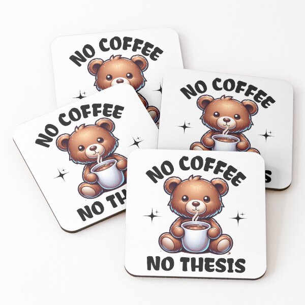 Item preview, No Coffee No Thesis | Funny Thesis | Funny Dissertation| Funny PhD Student | Funny Masters Student | Funny Graduate Student | PhD Thesis designed and sold by jadedscientist.