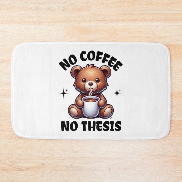 Item preview, No Coffee No Thesis | Funny Thesis | Funny Dissertation| Funny PhD Student | Funny Masters Student | Funny Graduate Student | PhD Thesis designed and sold by jadedscientist.