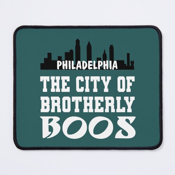 Item preview, The City of Brotherly Boos Go Birds Philly Sports designed and sold by electrovista.