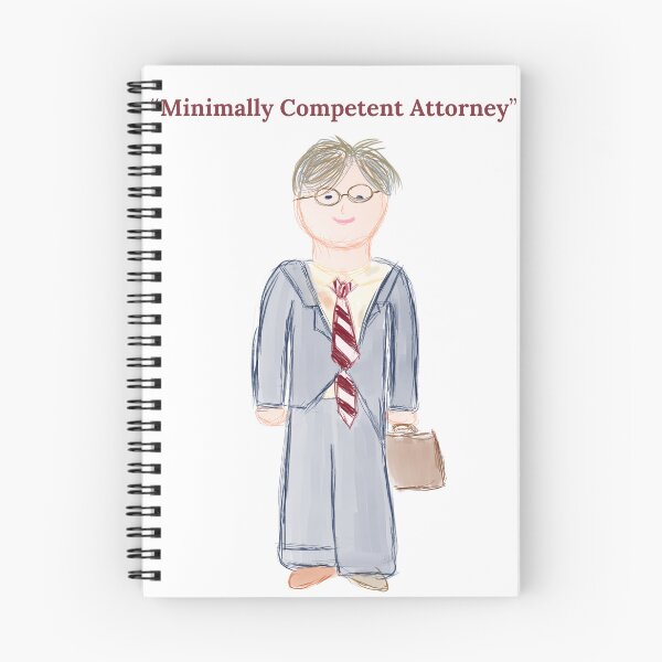 Item preview, “Minimally Competent Attorney”, disheveled man designed and sold by TipperGoldkampDesign.