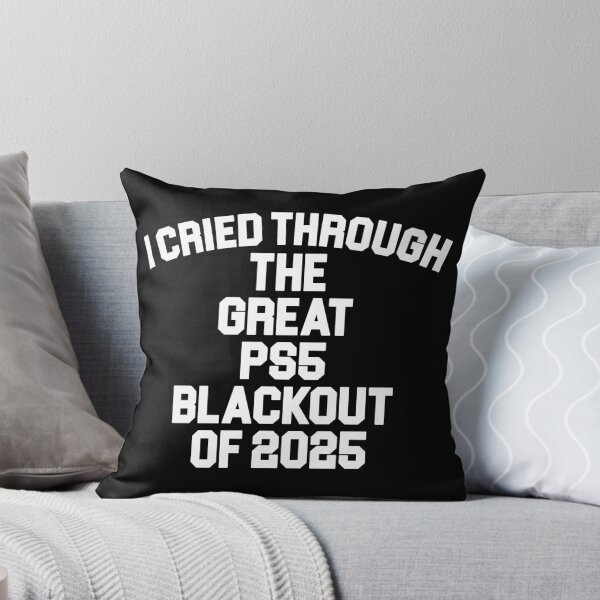 Item preview, I Cried Through The Great PS5 Blackout of 2025 designed and sold by acquiesce13.