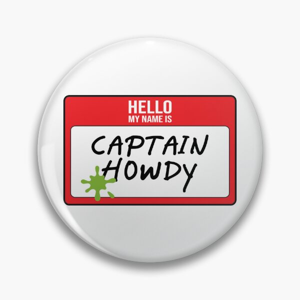 Item preview, Hello, My Name is Captain Howdy designed and sold by uncrowngraphics.
