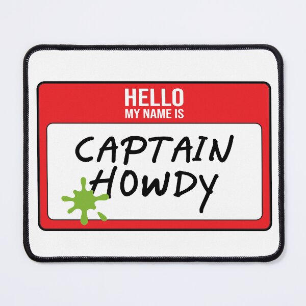 Item preview, Hello, My Name is Captain Howdy designed and sold by Covered in Bugs.