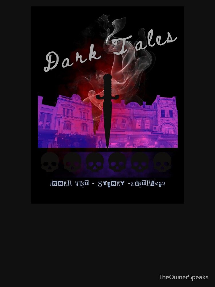 Thumbnail 7 of 7, Classic T-Shirt, Dark Tales of Inner West Sydney Blood in the Street designed and sold by TheOwnerSpeaks.