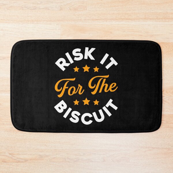 Item preview, RISK IT FOR THE BISCUIT Funny T-Shirt designed and sold by KGN  CREATIVITY.