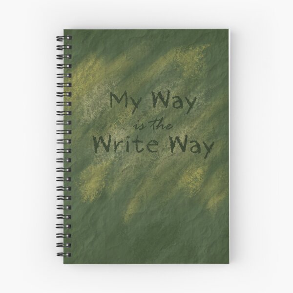 Item preview, My Way is the Write Way designed and sold by SuspendedDreams.