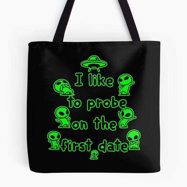 Item preview, Alien probing on the first date designed and sold by PifPafPuf.