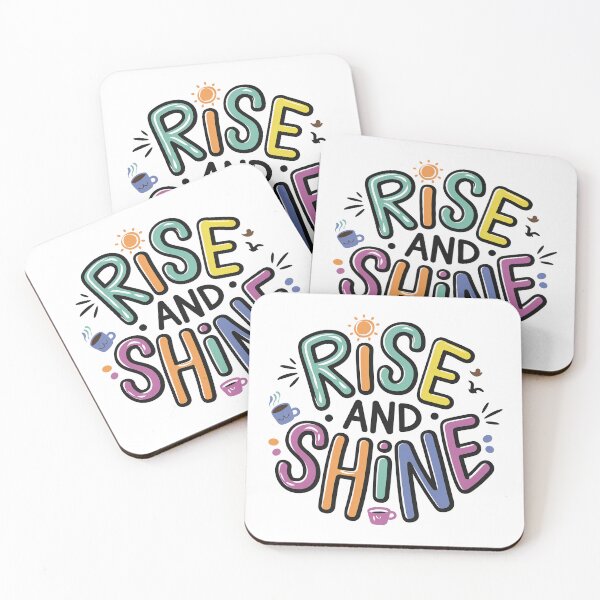 Item preview, Rise and Shine Cute Motivational Quotes designed and sold by RiceArtShop.