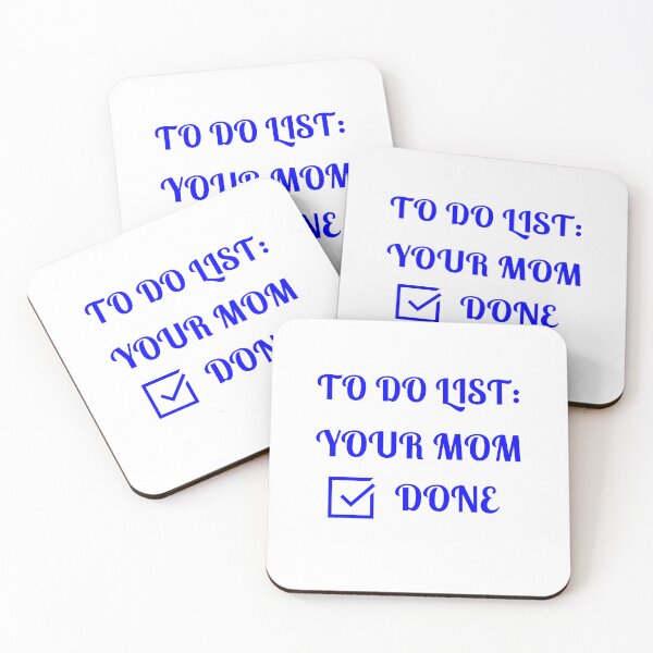 Item preview, To Do List: Your Mom, Done, designed and sold by Fleetwood1994.
