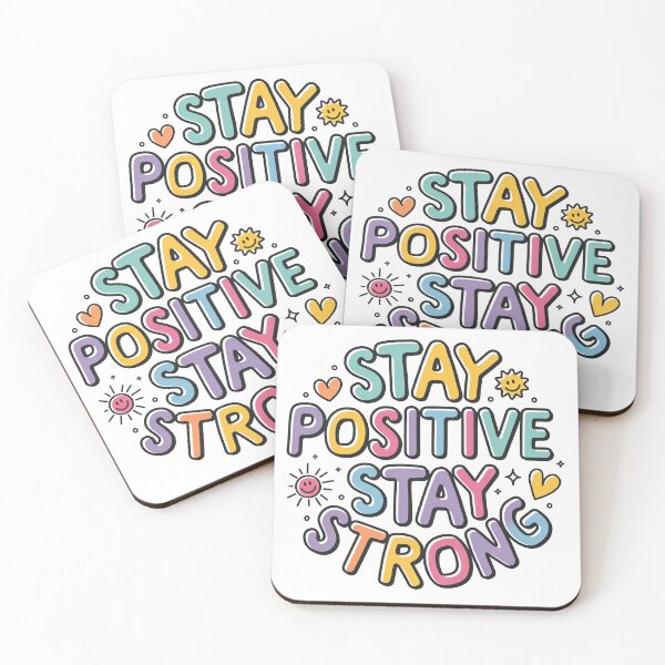Item preview, Stay Positive, Stay Strong - Cute Motivational Quotes designed and sold by RiceArtShop.