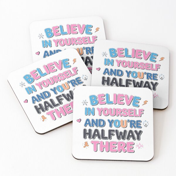 Item preview, Believe in yourself, and you’re halfway there - Motivation Quote designed and sold by RiceArtShop.