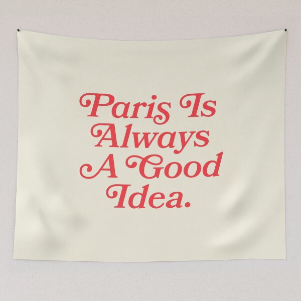 Item preview, Paris is always a good idea quote (Red & Beige Tone) designed and sold by Paigaam.