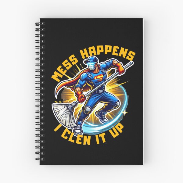 Item preview, Mess happens. I clean it up. designed and sold by ConradoBullhead.