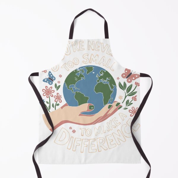 Item preview, You're Never Too Small to Make a Difference – Earth Day designed and sold by tmerchtrends.