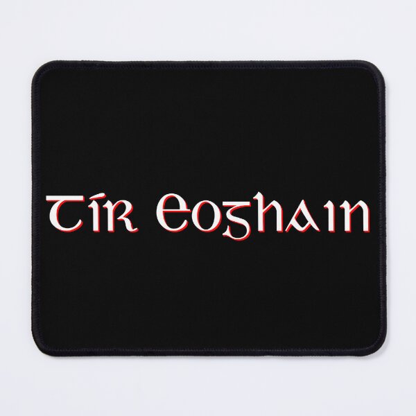 Item preview, Tír Eoghain - Irish for County Tyrone designed and sold by Seorai.