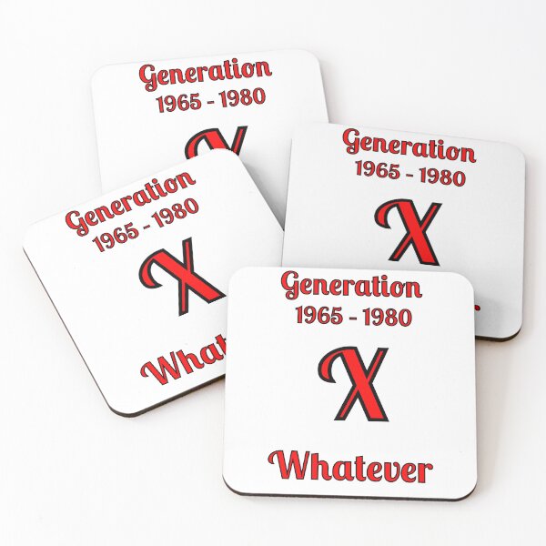 Item preview, GEN X, lo que sea, designed and sold by Fleetwood1994.