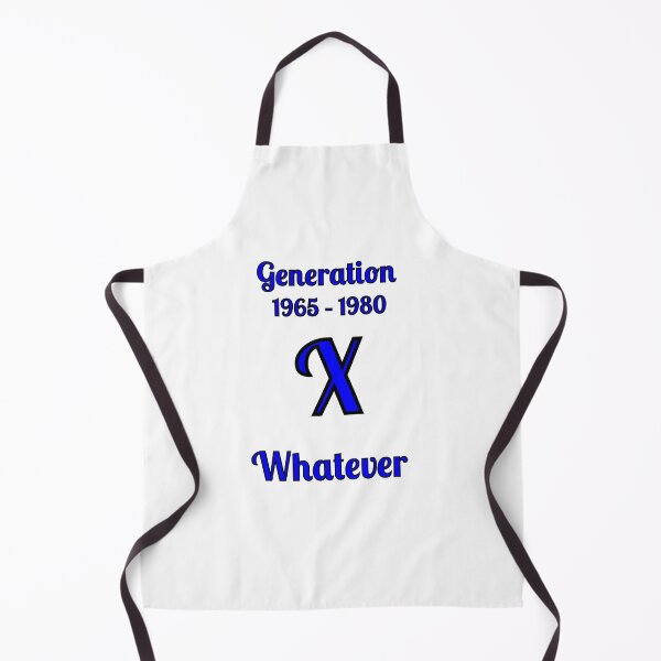 Item preview, GEN X, Whatever, designed and sold by Fleetwood1994.