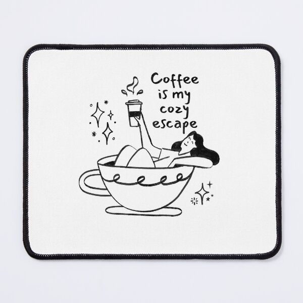 Item preview, Coffee is my cozy escape designed and sold by freeArt10.