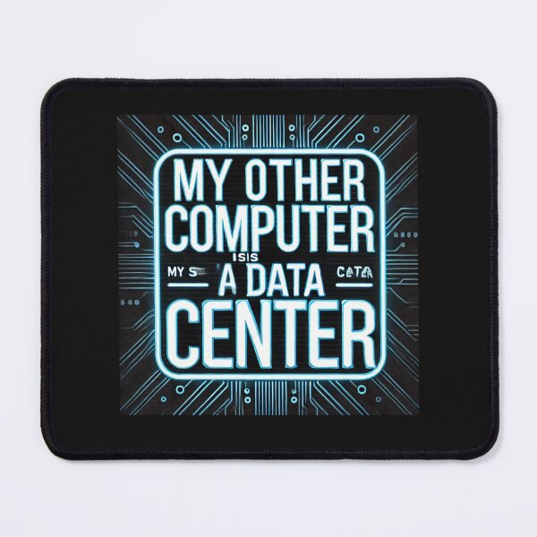 Item preview, My other computer is a data center designed and sold by Adilessayeh.