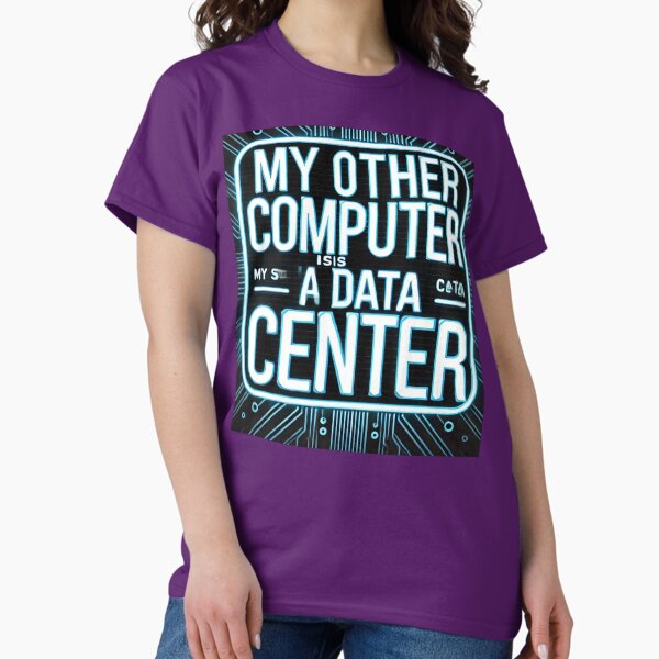Item preview,  My other computer is a data center  designed and sold by Adilessayeh.
