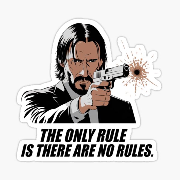 Artikel-Vorschau von John Wick – Die einzige Regel ist, dass es keine Regeln gibt, designt und verkauft von 123ks.