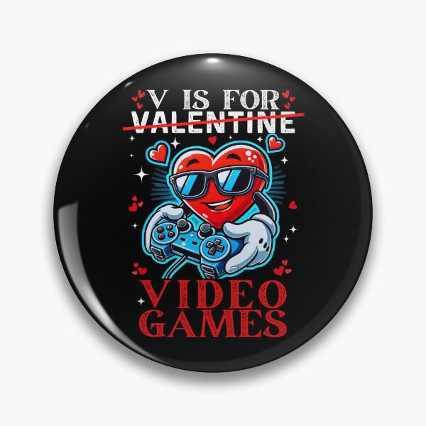 Item preview, Funny For Gamers, V Is For Video Games, Valentine Gift 2025 designed and sold by ArtByKatti.