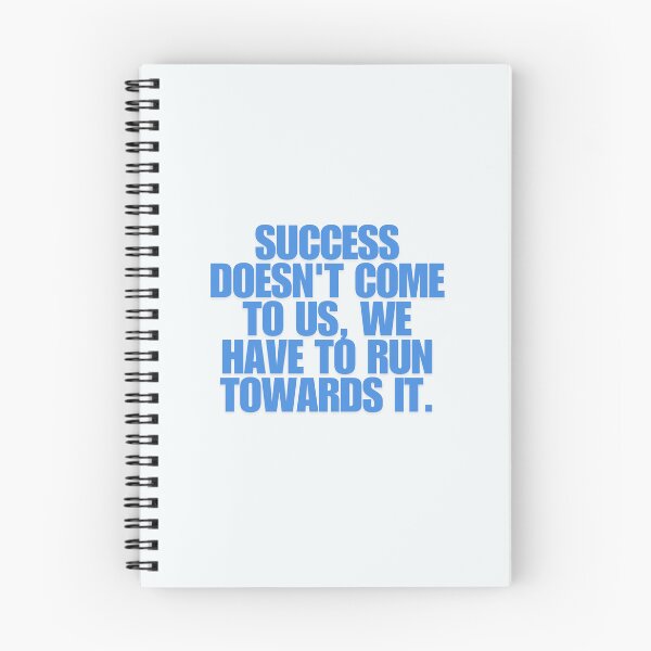 Item preview, “Success doesn’t come to us, we have to run towards it.”  designed and sold by Wantanadesign.