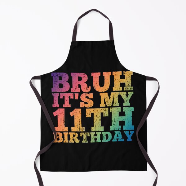 Item preview, Bruh it's my 11th birthday Funny Kids Boy Girl designed and sold by REDDLINE.