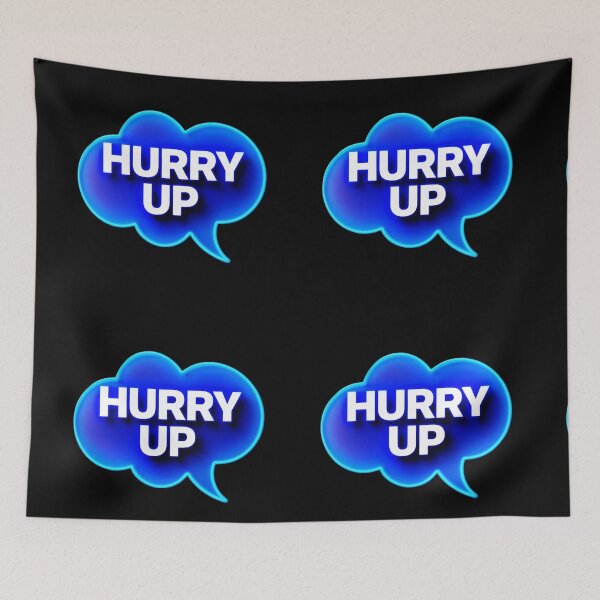 Item preview, Hurry Up 1 designed and sold by Zeir Shop.
