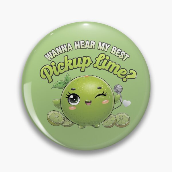 Item preview, Wanna hear my best pickup lime? designed and sold by MagicWander.