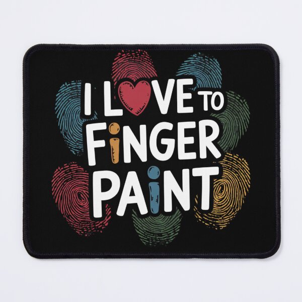 Item preview, I Love To Finger Paint – Energetic Artistic Collection designed and sold by Ela-graphicwiz.