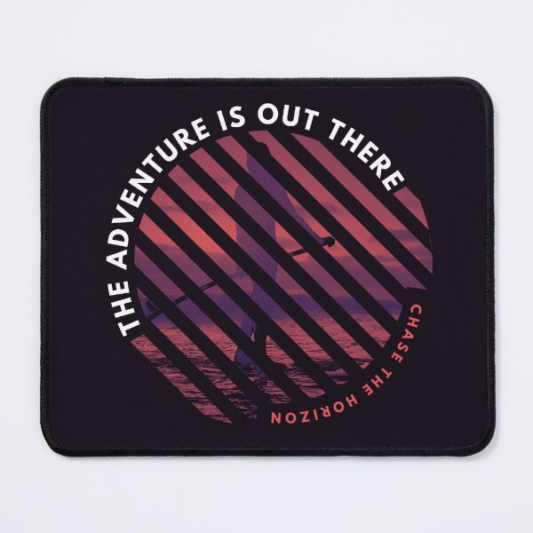 Item preview, The Adventure is Out There - Stand Up Paddle - Chase the Horizon designed and sold by StudioRedKoala.