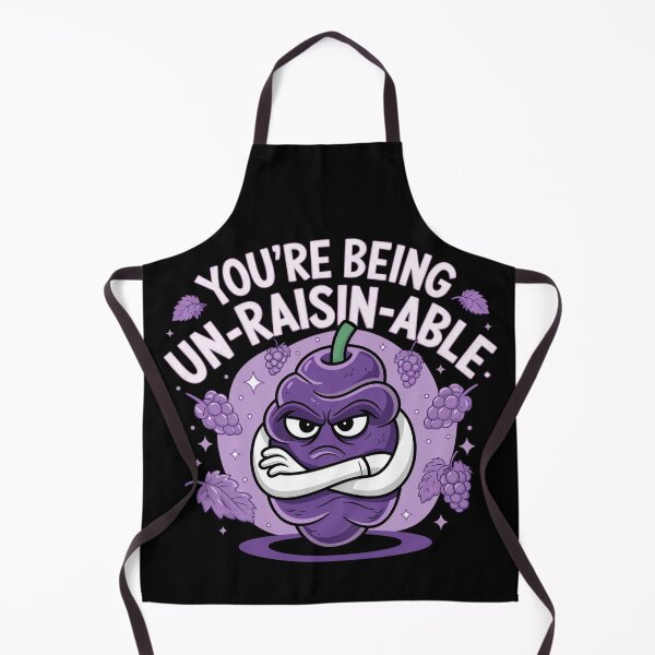 Item preview, You’re being un-raisin-able designed and sold by MagicWander.