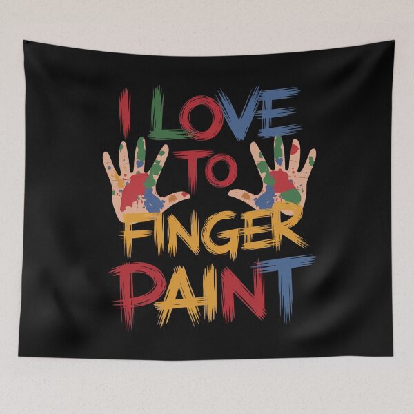 Item preview, I Love To Finger Paint – Energetic Artistic Collection designed and sold by Ela-graphicwiz.