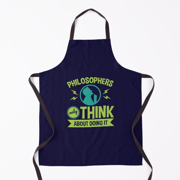 Item preview, Philosophers Only Think About Doing It Philosophy designed and sold by jaygo.
